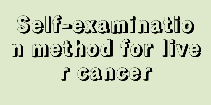 Self-examination method for liver cancer