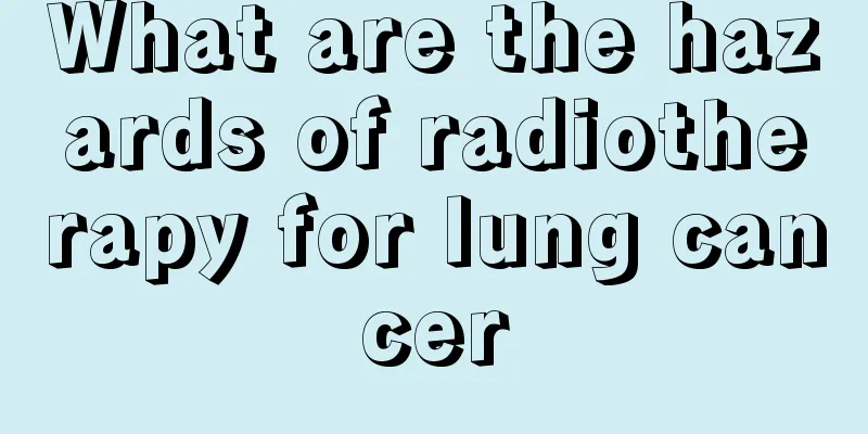 What are the hazards of radiotherapy for lung cancer