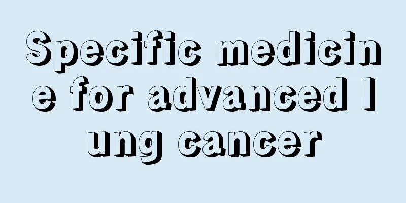 Specific medicine for advanced lung cancer