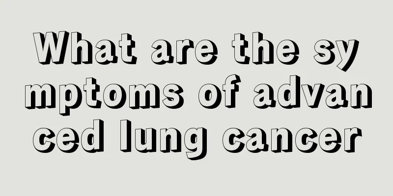 What are the symptoms of advanced lung cancer