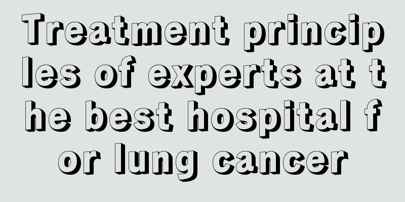 Treatment principles of experts at the best hospital for lung cancer
