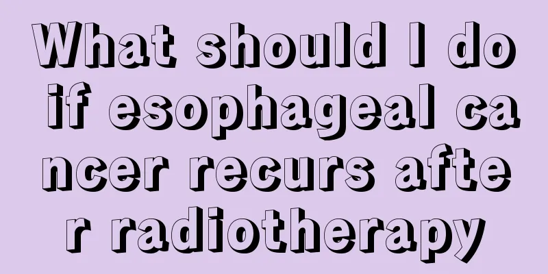 What should I do if esophageal cancer recurs after radiotherapy