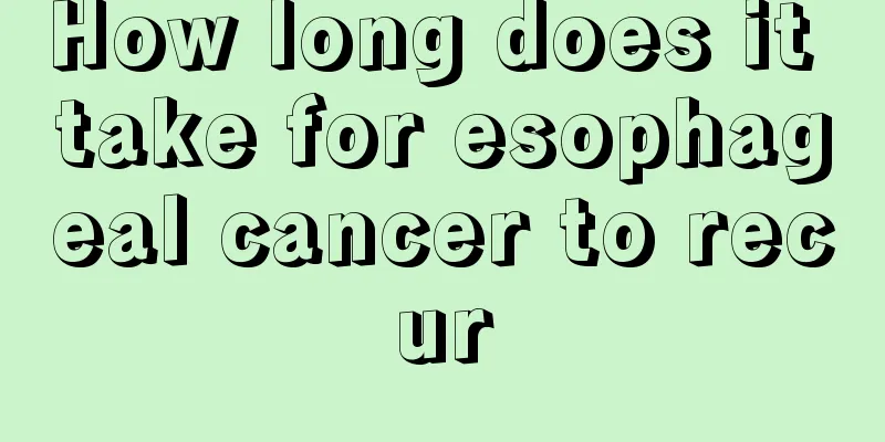 How long does it take for esophageal cancer to recur