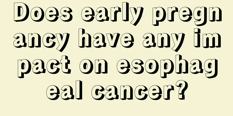 Does early pregnancy have any impact on esophageal cancer?