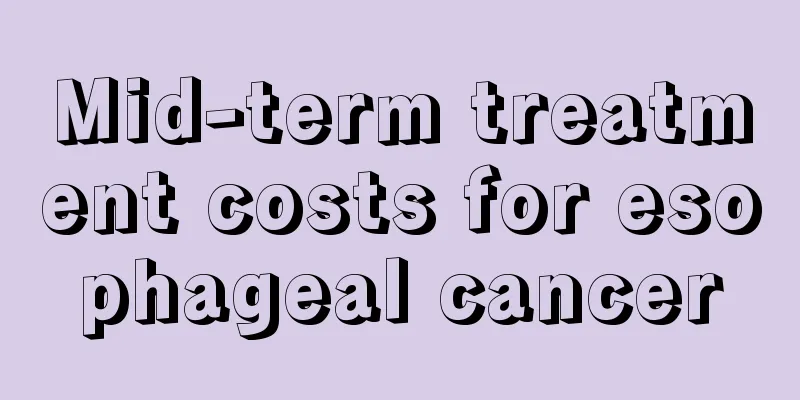 Mid-term treatment costs for esophageal cancer