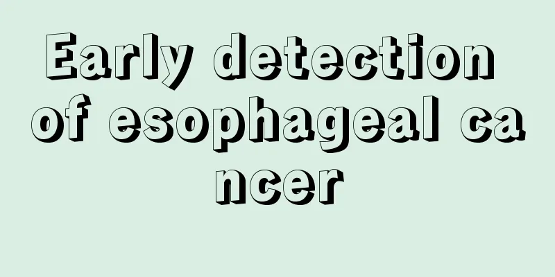 Early detection of esophageal cancer