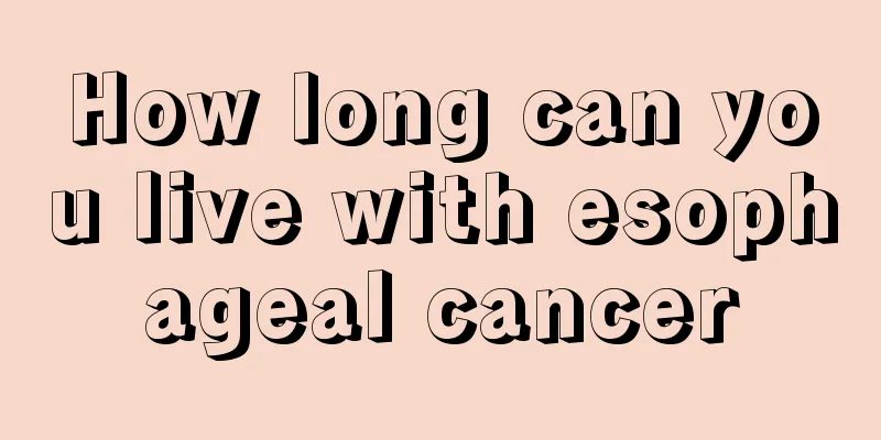 How long can you live with esophageal cancer