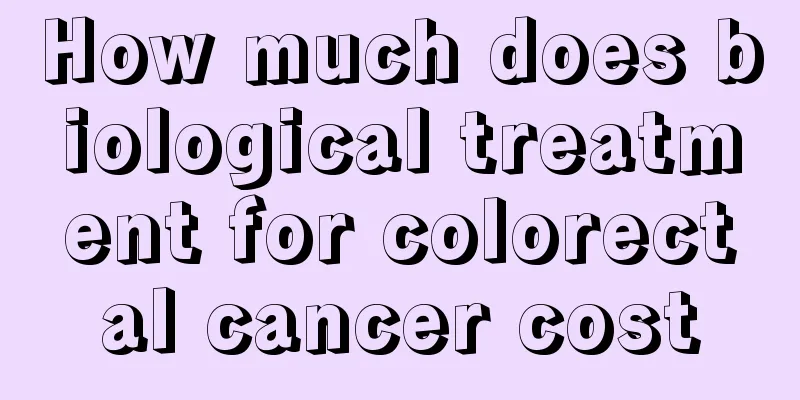 How much does biological treatment for colorectal cancer cost