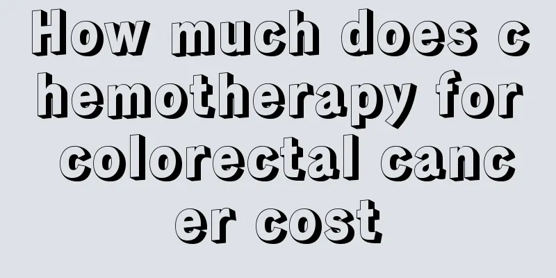 How much does chemotherapy for colorectal cancer cost