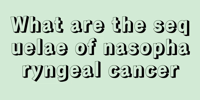 What are the sequelae of nasopharyngeal cancer