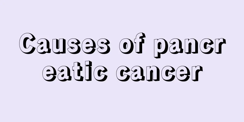 Causes of pancreatic cancer