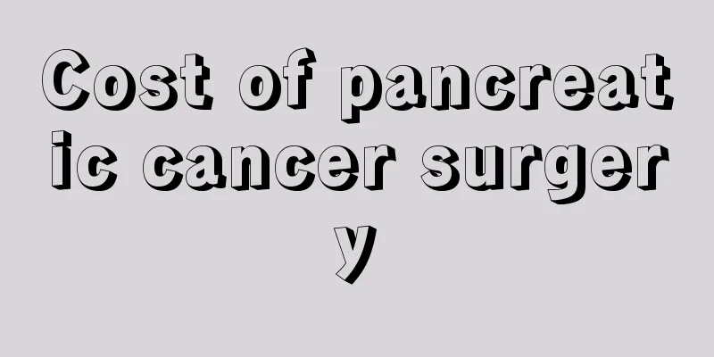 Cost of pancreatic cancer surgery