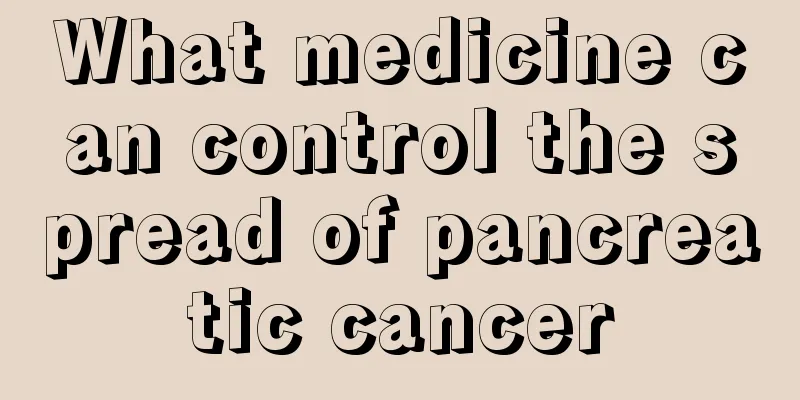 What medicine can control the spread of pancreatic cancer