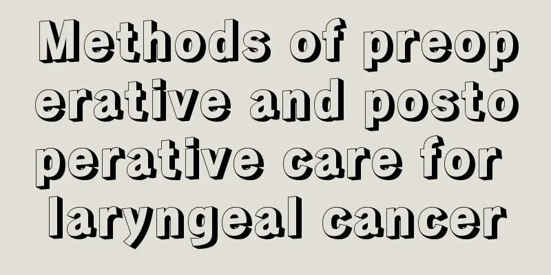 Methods of preoperative and postoperative care for laryngeal cancer