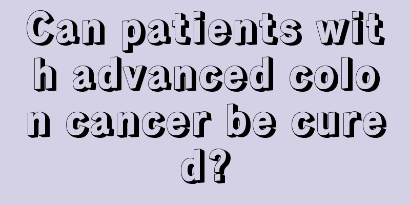Can patients with advanced colon cancer be cured?