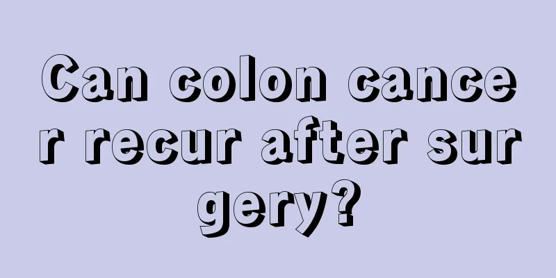Can colon cancer recur after surgery?