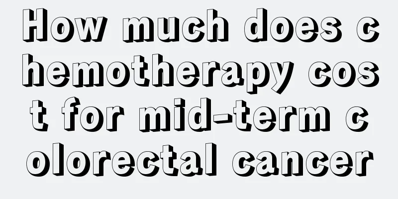 How much does chemotherapy cost for mid-term colorectal cancer