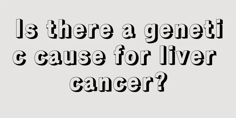 Is there a genetic cause for liver cancer?