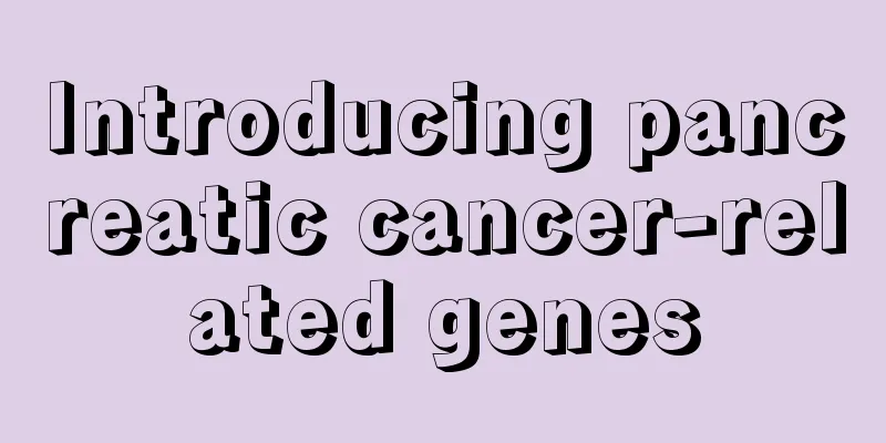Introducing pancreatic cancer-related genes