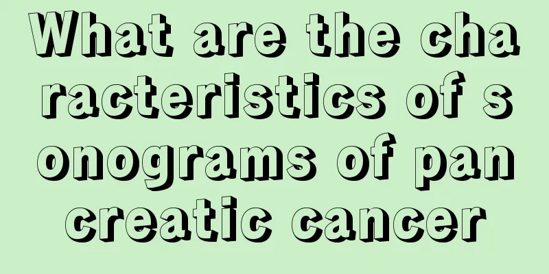 What are the characteristics of sonograms of pancreatic cancer