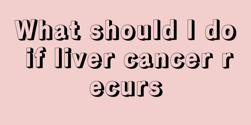 What should I do if liver cancer recurs