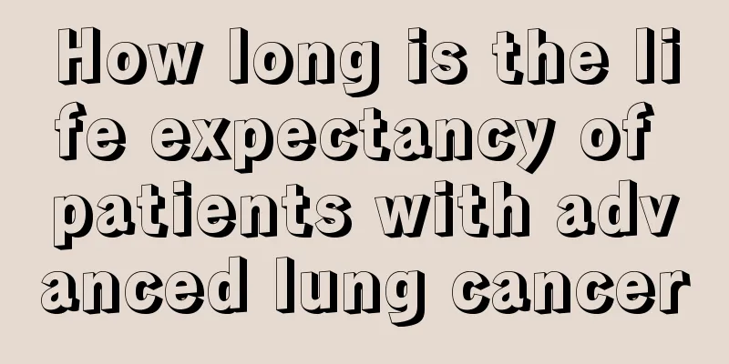 How long is the life expectancy of patients with advanced lung cancer