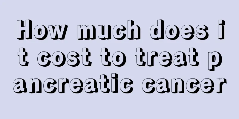How much does it cost to treat pancreatic cancer