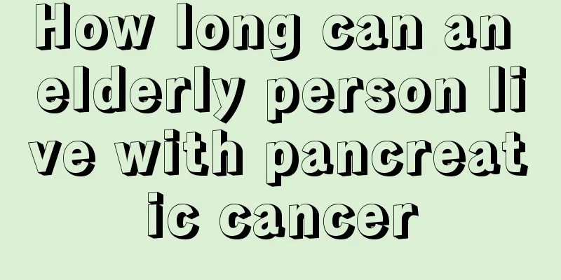 How long can an elderly person live with pancreatic cancer