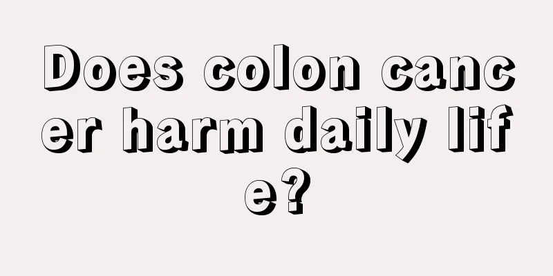 Does colon cancer harm daily life?