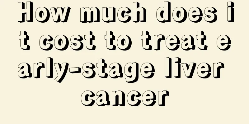 How much does it cost to treat early-stage liver cancer