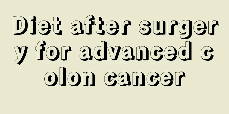 Diet after surgery for advanced colon cancer