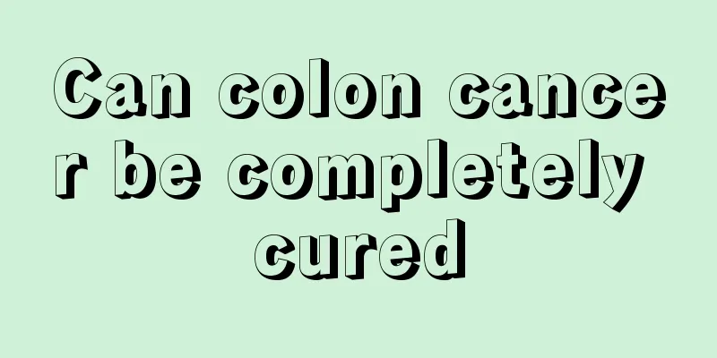 Can colon cancer be completely cured