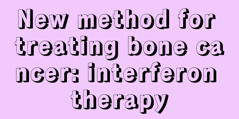 New method for treating bone cancer: interferon therapy