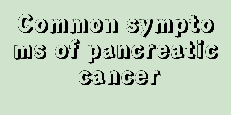 Common symptoms of pancreatic cancer