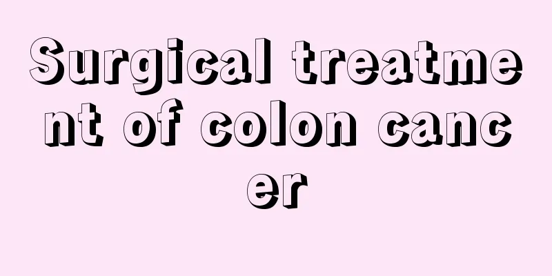 Surgical treatment of colon cancer