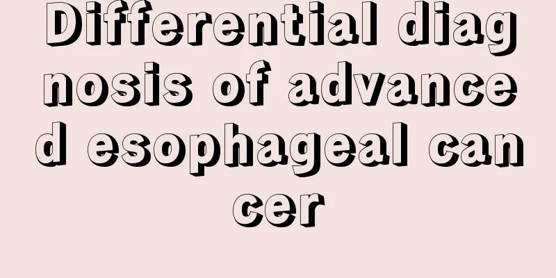 Differential diagnosis of advanced esophageal cancer