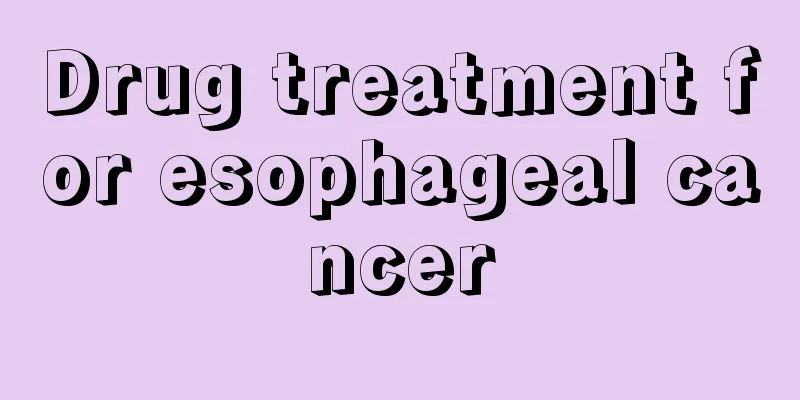 Drug treatment for esophageal cancer