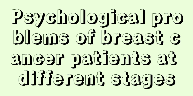 Psychological problems of breast cancer patients at different stages