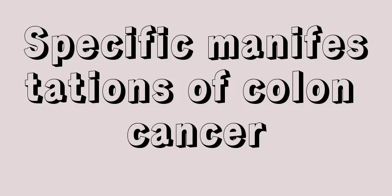 Specific manifestations of colon cancer