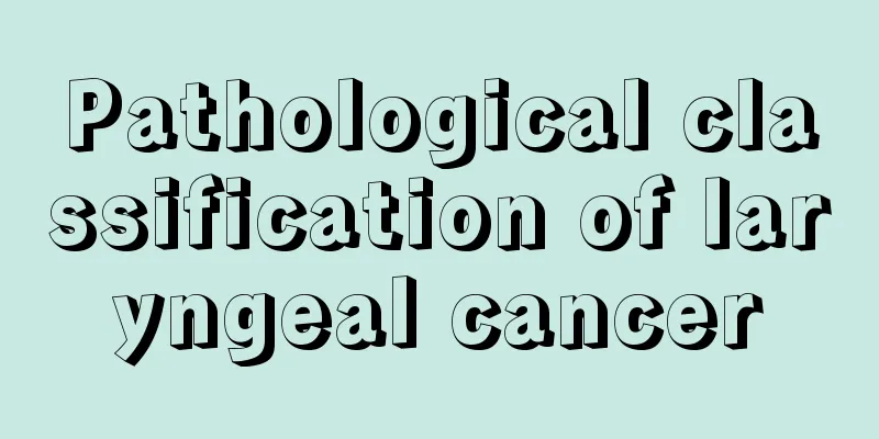 Pathological classification of laryngeal cancer
