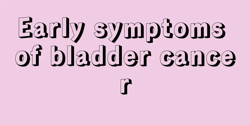 Early symptoms of bladder cancer