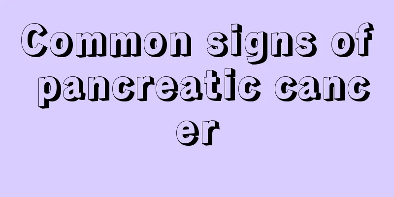 Common signs of pancreatic cancer