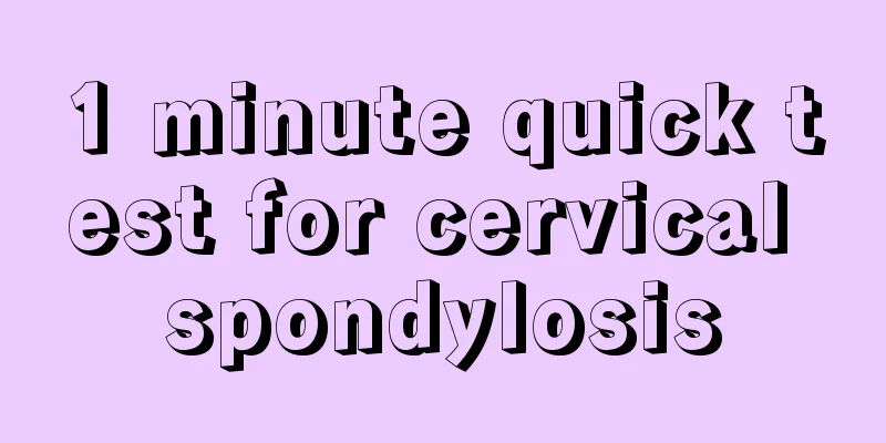 1 minute quick test for cervical spondylosis