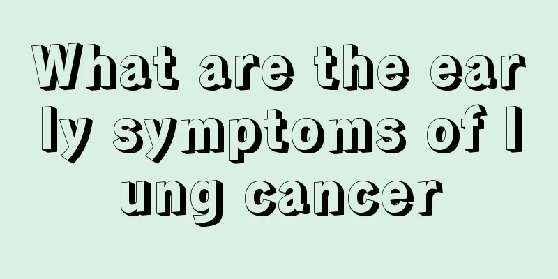 What are the early symptoms of lung cancer