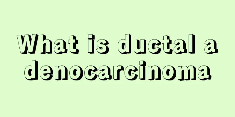 What is ductal adenocarcinoma