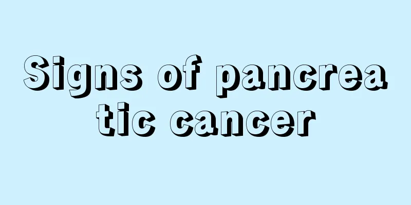 Signs of pancreatic cancer