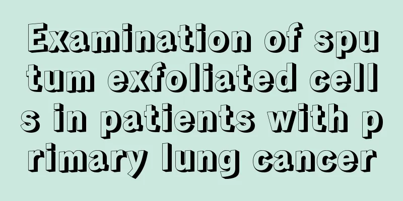 Examination of sputum exfoliated cells in patients with primary lung cancer
