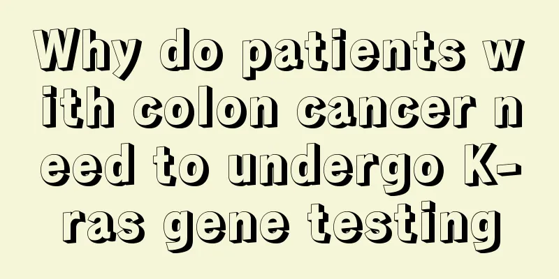 Why do patients with colon cancer need to undergo K-ras gene testing