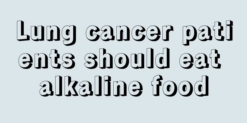 Lung cancer patients should eat alkaline food