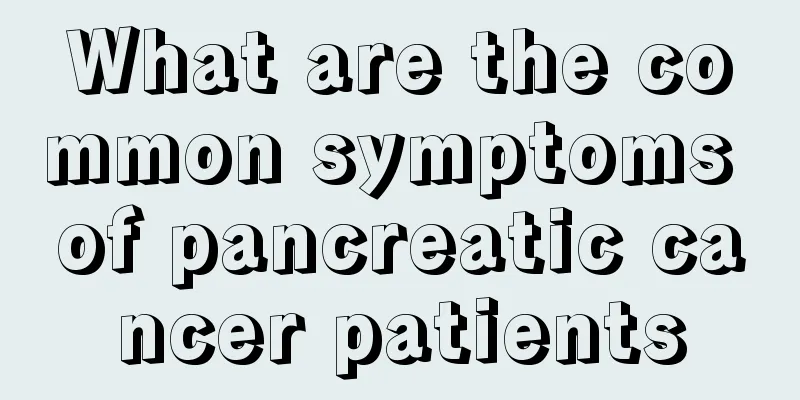 What are the common symptoms of pancreatic cancer patients